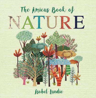 Cover for Isobel Lundie · The Amicus Book of Nature (Board book) (2021)