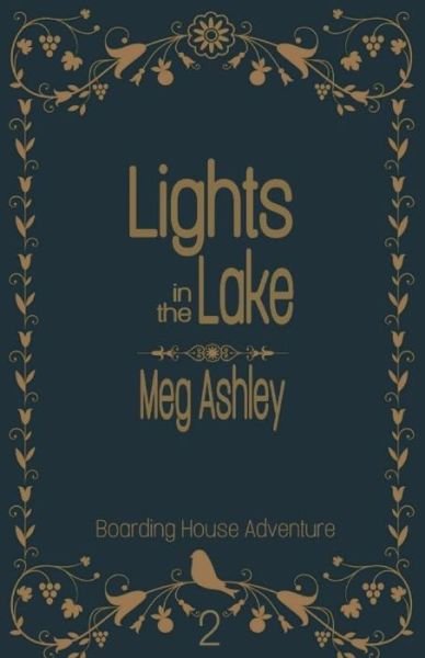 Cover for Meg Ashley · Lights in the Lake (Paperback Book) (2020)