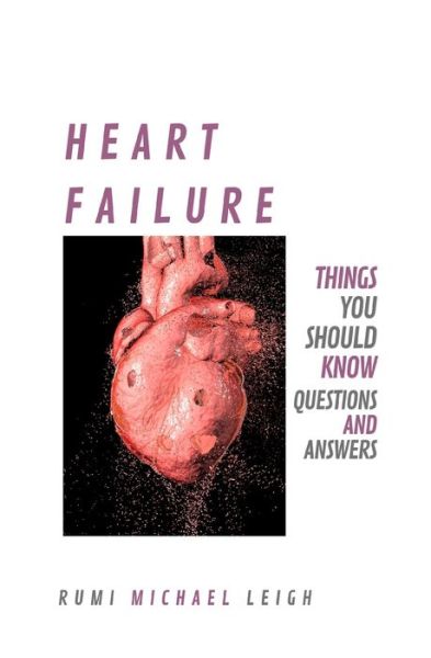 Cover for Rumi Michael Leigh · Heart Failure (Paperback Book) (2019)