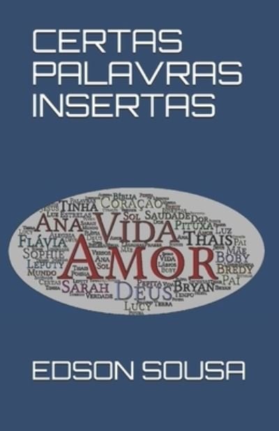 Cover for Edson Sousa · Certas Palavras Insertas (Paperback Book) (2019)
