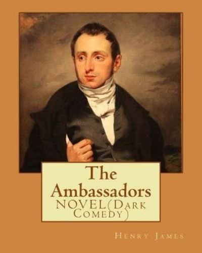Cover for Henry James · The Ambassadors By (Paperback Book) (2018)