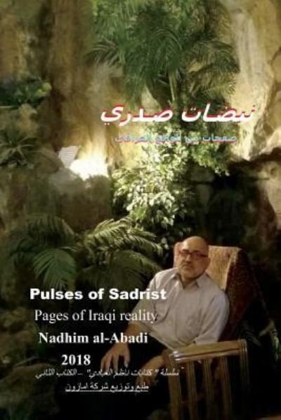 Nadhim al-Abadi · Pulses of Sadrist (Paperback Bog) (2018)