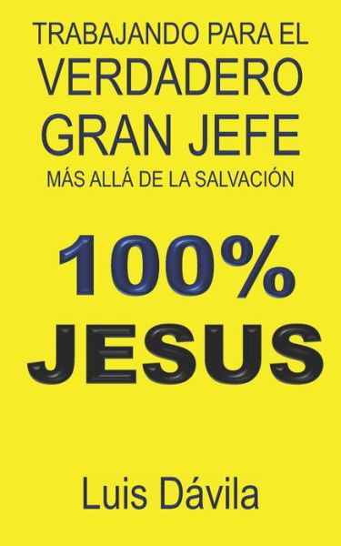 Cover for D · Trabajando Para El Verdadero Gran Jefe (Paperback Bog) (2018)