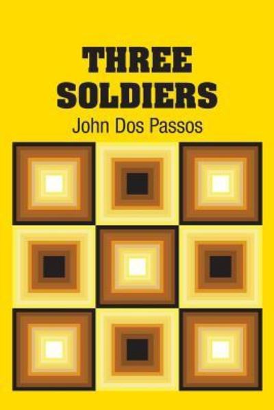 Cover for John Dos Passos · Three Soldiers (Paperback Book) (2018)