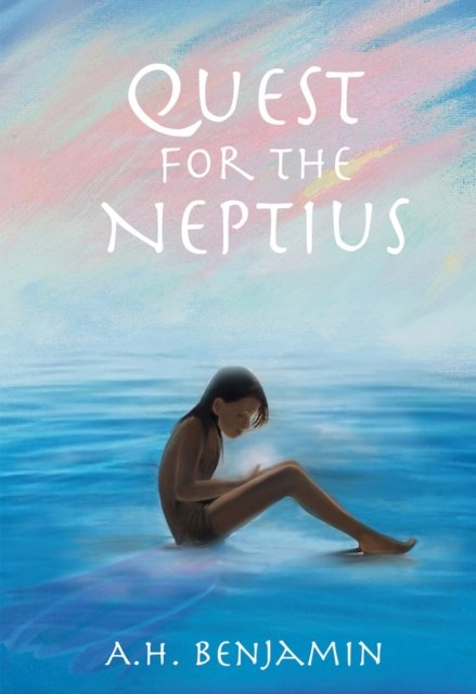Cover for A.H. Benjamin · Quest for the Neptius (Taschenbuch) (2024)