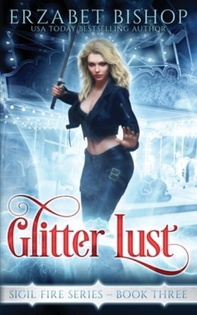 Cover for Erzabet Bishop · Glitter Lust (Bog) (2021)