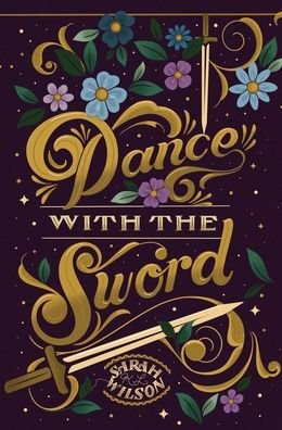 Cover for Sarah Wilson · Dance With the Sword (Gebundenes Buch) (2021)