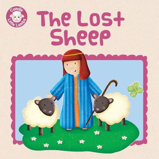 Cover for Karen Williamson · The Lost Sheep - Candle Little Lambs (Pocketbok) [New edition] (2015)