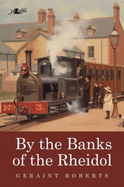 Cover for Geraint Roberts · By the Banks of the Rheidol (Pocketbok) (2023)