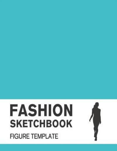 Cover for Lance Derrick · Fashion Sketchbook Figure Template (Paperback Book) (2019)