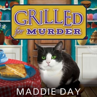 Cover for Maddie Day · Grilled for Murder (CD) (2016)