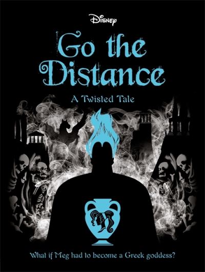 Cover for Jen Calonita · Disney Hercules: Go The Distance - Twisted Tales (Paperback Book) (2021)