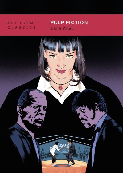 Cover for Polan, Dana (New York University, UK) · Pulp Fiction - BFI Film Classics (Paperback Book) (2024)