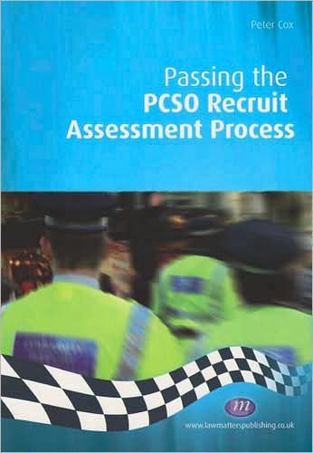 Cover for Peter Cox · Passing the PCSO Recruit Assessment Process - Practical Policing Skills Series (Paperback Book) (2007)