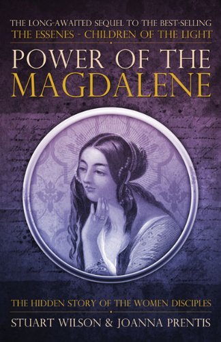 Cover for Wilson, Stuart (Stuart Wilson) · Power of Magdalene: The Hidden Story of the Women Disciples (Pocketbok) (2008)