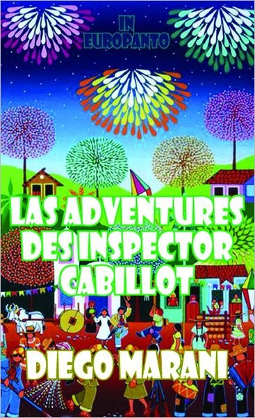 Cover for Diego Marani · Las Adventures Des Inspector Cabillot - Dedalus Euro Shorts (Pocketbok) (2012)