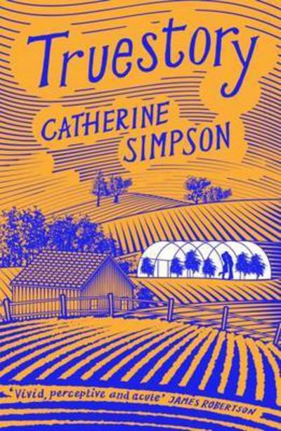 Cover for Catherine Simpson · Truestory (Paperback Bog) (2015)