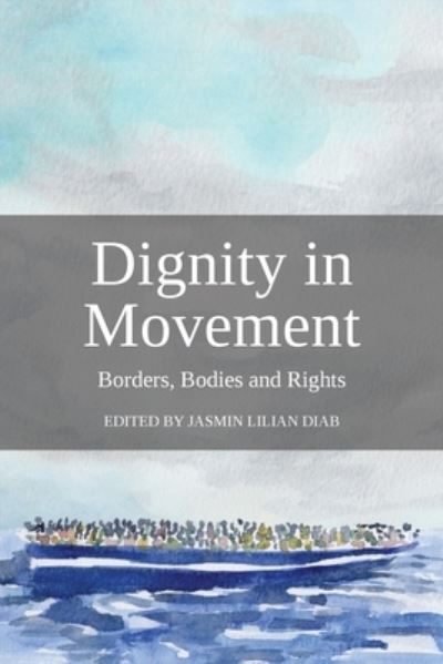 Cover for Jasmin Lilian Diab · Dignity in Movement (Paperback Book) (2021)