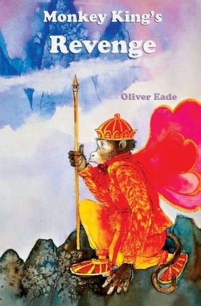 Cover for Oliver Eade · Monkey King's Revenge (Paperback Book) (2022)