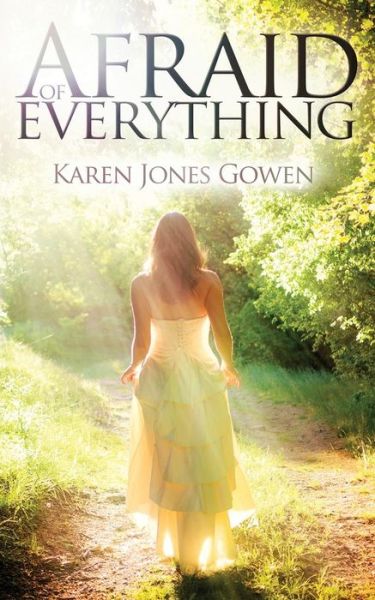 Cover for Karen Jones Gowen · Afraid of Everything (Paperback Book) (2014)