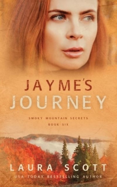 Cover for Laura Scott · Jayme's Journey (Paperback Book) (2021)