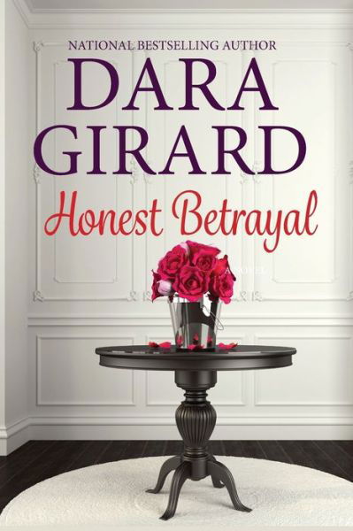 Cover for Dara Girard · Honest Betrayal (Buch) (2022)