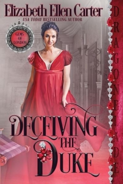 Cover for Elizabeth Ellen Carter · Deceiving the Duke (Pocketbok) (2022)