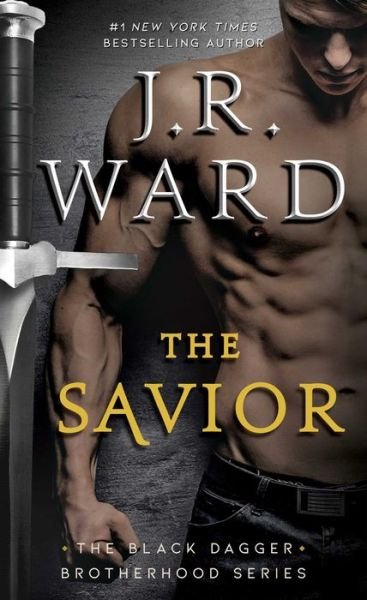 Cover for J.R. Ward · The Savior - The Black Dagger Brotherhood series (Paperback Bog) (2019)