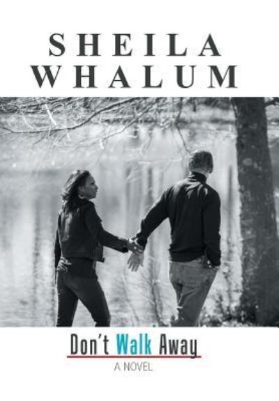 Cover for Sheila Whalum · Don't Walk Away (Hardcover Book) (2019)