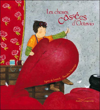 Cover for Agnes de Lestrade · Les choses cassees d'Octavio (Hardcover Book) [French, Gautier Languereau edition] (2008)