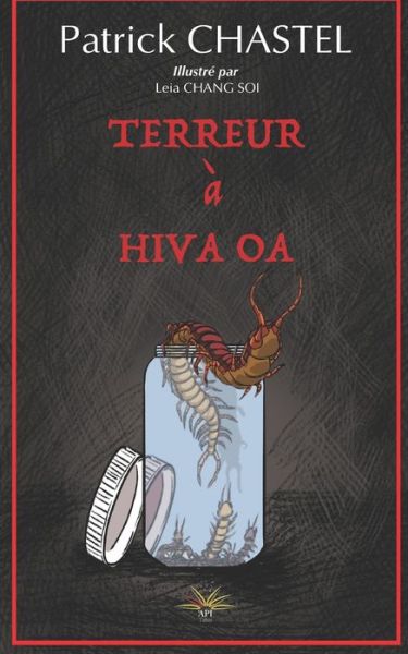 Cover for Api Tahiti · Terreur à Hiva-Oa (Pocketbok) (2022)