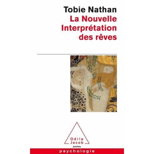 Cover for Tobie Nathan · La nouvelle interpretation des reves (Paperback Book) (2013)