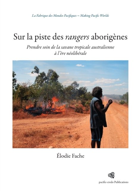 Cover for Elodie Fache · Sur la piste des rangers aborigenes (Taschenbuch) (2019)