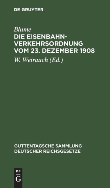 Cover for Judy Blume · Die Eisenbahn-Verkehrsordnung Vom 23. Dezember 1908 (Book) (1922)