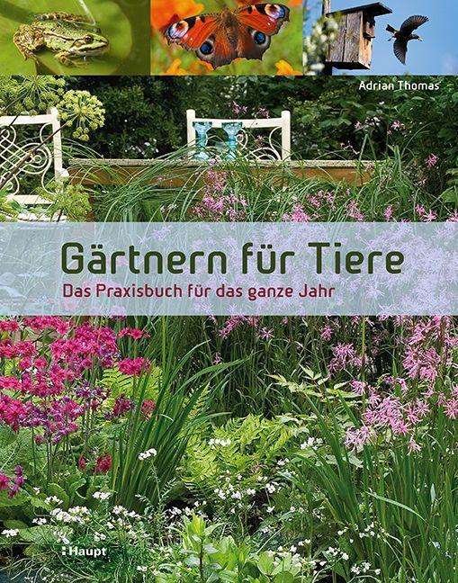 Cover for Thomas · Gärtnern für Tiere (Book)