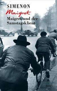 Cover for Georges Simenon · Maigret und der Samstagsklient (Inbunden Bok) (2021)
