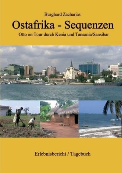 Cover for Zacharias · Ostafrika Sequenzen (Book) (2020)