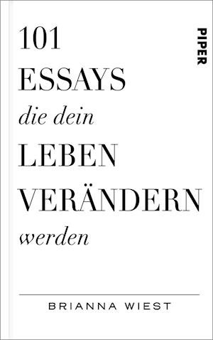 Cover for Brianna Wiest · 101 Essays, die dein Leben verändern werden (Gebundenes Buch) (2022)