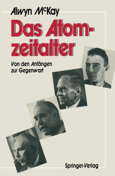 Cover for Alwyn McKay · Das Atomzeitalter (Paperback Book) [German edition] (1989)