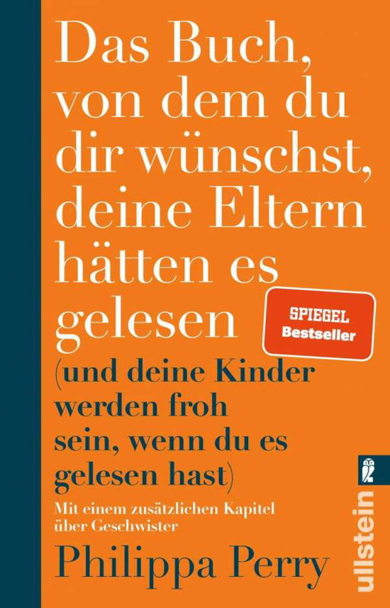 Cover for Philippa Perry · Das Buch, von dem du dir w?nschst, deine Eltern h?tten es gelesen (Pocketbok) (2021)