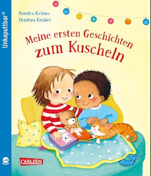 Cover for Sandra Grimm · Unkaputtbar: Meine ersten Geschichten zum Kuscheln (Bog) (2024)