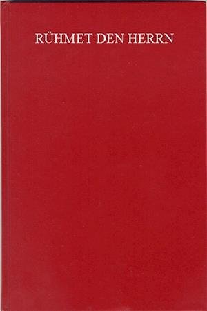 Cover for Fritz Bachmann · Rühmet den Herrn (Hardcover Book) (2012)