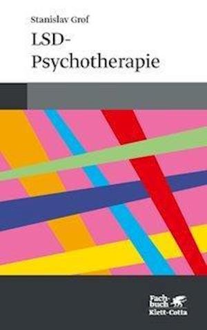 Cover for Grof · LSD-Psychotherapie (Bok)