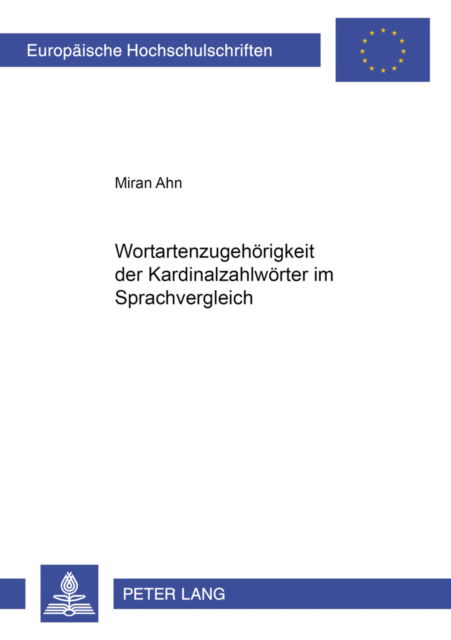 Cover for Ahn Miran Ahn · Wortartenzugehoerigkeit der Kardinalzahlwoerter im Sprachvergleich (Paperback Book) (2003)