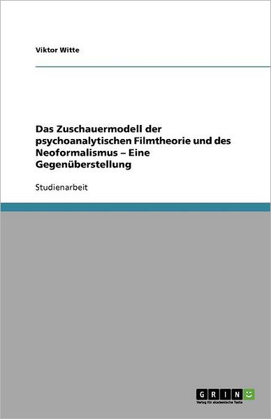 Cover for Witte · Das Zuschauermodell der psychoana (Book) [German edition] (2008)