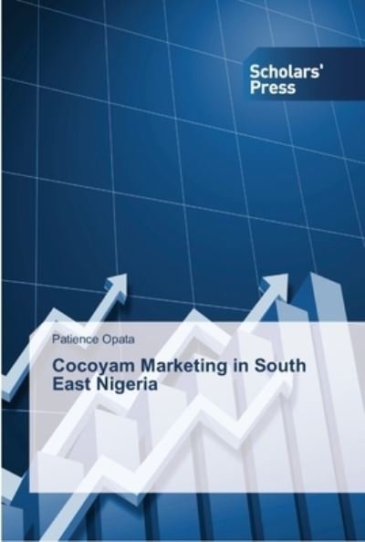 Cover for Patience Opata · Cocoyam Marketing in South East Nigeria (Paperback Book) (2013)
