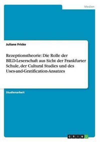 Cover for Fricke · Rezeptionstheorie: Die Rolle der (Bok)