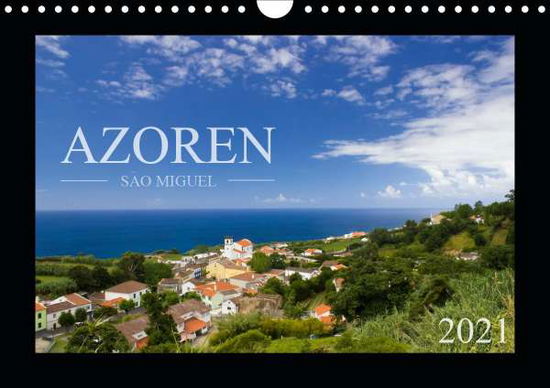 Azoren - São Miguel (Wandkalen - Schlüter - Książki -  - 9783671597598 - 