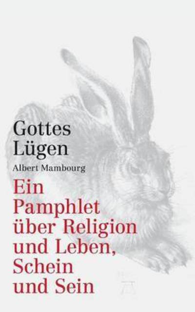 Cover for Albert Mambourg · Gottes Lugen (Paperback Book) (2015)