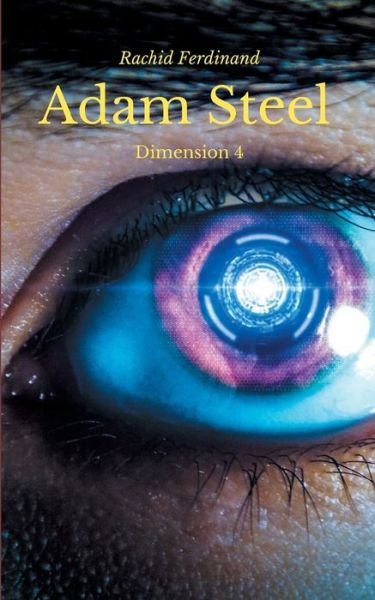 Adam Steel - Ferdinand - Bøger -  - 9783743151598 - 20. marts 2017